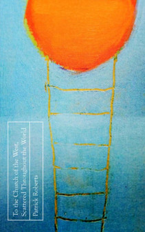 To the Church of the West, Scattered Throughout the World