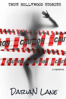 True Hollywood Stories by Darian Lane - Paperback
