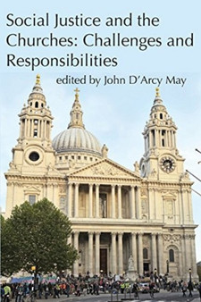 Social Justice and the Churches : Challenges and Responsibilities