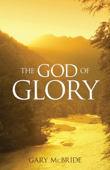 The God of Glory
