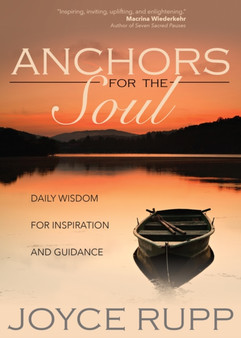 Anchors for the Soul : Daily Wisdom for Inspiration and Guidance