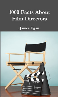 1000 Facts About Film Directors by James Egan - Paperback