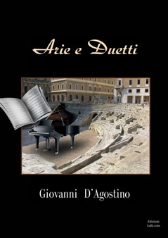 Arie e Duetti by Giovanni D'Agostino - Paperback