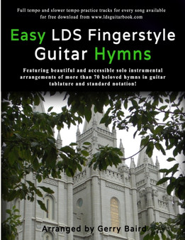 Easy LDS Fingerstyle Guitar Hymns by Gerry Baird - Paperback