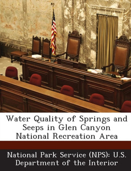 Water Quality of Springs and Seeps in Glen Canyon National Recreation Area