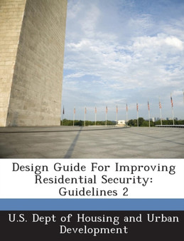Design Guide for Improving Residential Security : Guidelines 2
