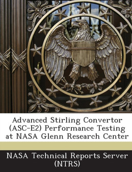 Advanced Stirling Convertor (Asc-E2) Performance Testing at NASA Glenn Research Center