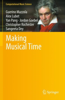 Making Musical Time by Guerino Mazzola - Paperback