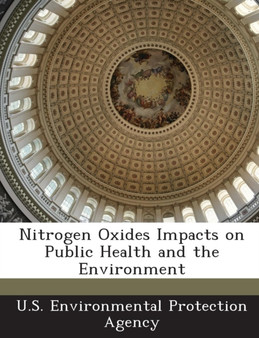 Nitrogen Oxides Impacts on Public Health and the Environment