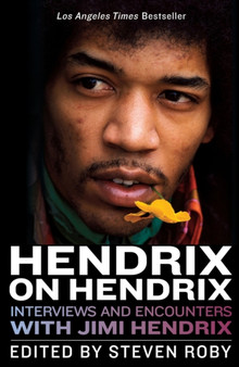 Hendrix on Hendrix by Steven Roby - Paperback