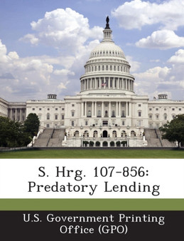 S. Hrg. 107-856 : Predatory Lending