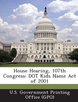 House Hearing, 107th Congress : Dot Kids Name Act of 2001