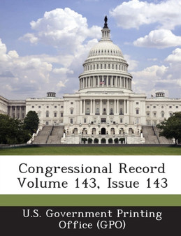 Congressional Record Volume 143, Issue 143