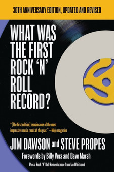 What Was the First Rock and Roll Record by Jim Dawson - Paperback