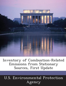 Inventory of Combustion-Related Emissions from Stationary Sources, First Update