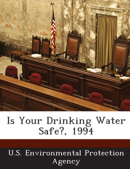 Is Your Drinking Water Safe?, 1994
