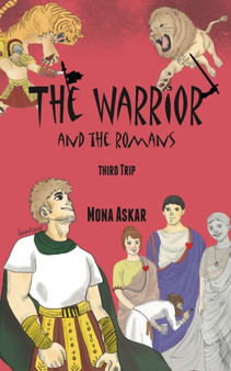 The Warrior and the Romans by Mona Askar - Paperback