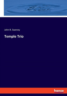 Temple Trio by John R Sweney - Paperback