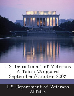 U.S. Department of Veterans Affairs : Vanguard September/October 2002