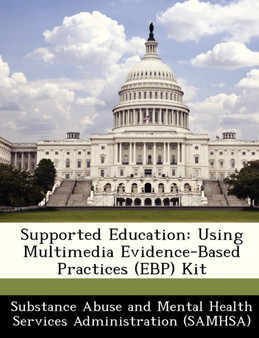 Supported Education : Using Multimedia Evidence-Based Practices (Ebp) Kit