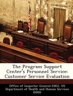 The Program Support Center's Personnel Service : Customer Service Evaluation