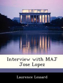 Interview with Maj Jose Lopez