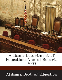 Alabama Department of Education : Annual Report, 2000