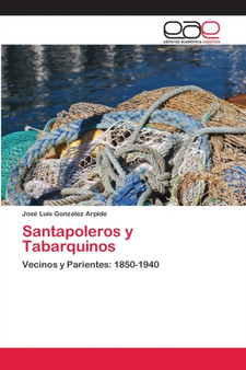 Santapoleros y Tabarquinos by Jose Luis Gonzalez Arpide - Paperback