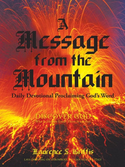 A Message from the Mountain : Daily Devotional Proclaiming God's Word
