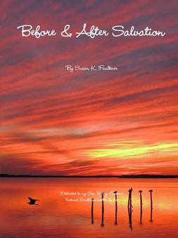 Before & After Salvation