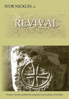 Ivor Nicklin On Revival