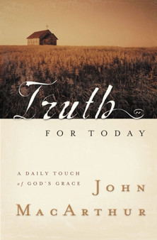 Truth for Today : A Daily Touch of God's Grace