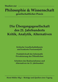 Die Bergangsgesellschaft Des 21. Jahrhunderts