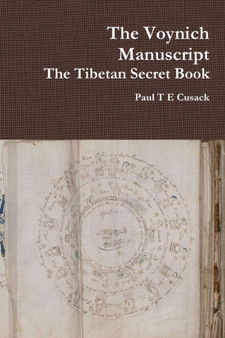 The Voynich Manuscript The Tibetan Bible