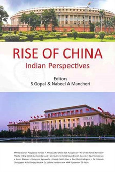 Rise of China : Indian Perspectives
