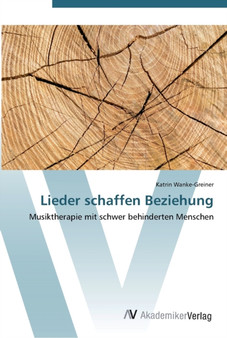 Lieder schaffen Beziehung by Katrin Wanke-Greiner - Paperback