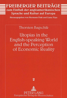 Utopias in the English-speaking World and the Perception of Economic Reality