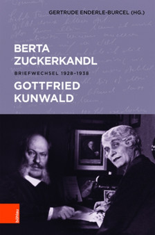 Berta Zuckerkandl - Gottfried Kunwald : Briefwechsel 1928--1938