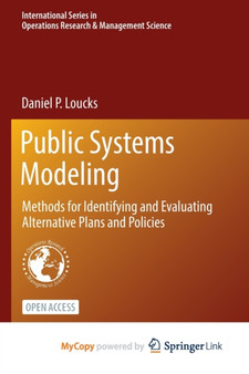 Public Systems Modeling : Methods for Identifying and Evaluating Alternative Plans and Policies