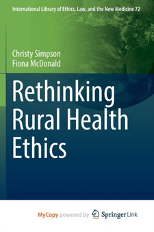 Rethinking Rural Health Ethics : 72