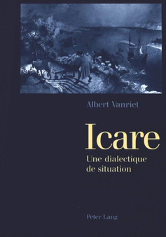 Icare : Une dialectique de situation