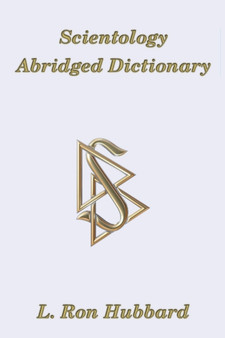 Scientology Abridged Dictionary : Scientology Dissemination Series 3 : 3