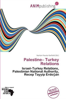 Palestine- Turkey Relations