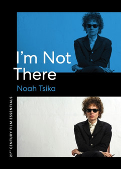 I'm Not There by Noah Tsika - Hardback