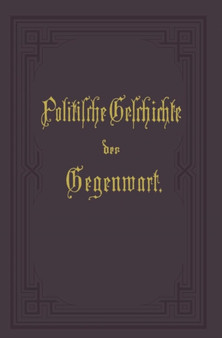 Politische Geschichte der Gegenwart : XVI. Das Jahr 1882