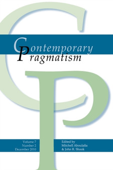 Contemporary Pragmatism : December 2010 v. 7, no. 2