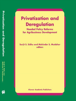 Privatization and Deregulation : Needed Policy Reforms for Agribusiness Development