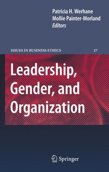Leadership, Gender, and Organization : 27