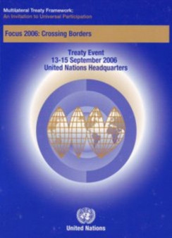 Multilateral Treaty Framework : An Invitation to Universal