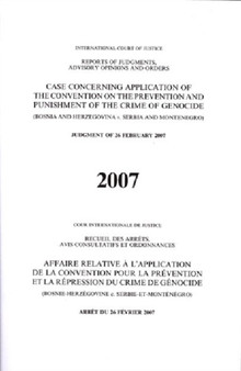 Case concerning application of the Convention on the Prevention and Punishment of the Crime of Genocide